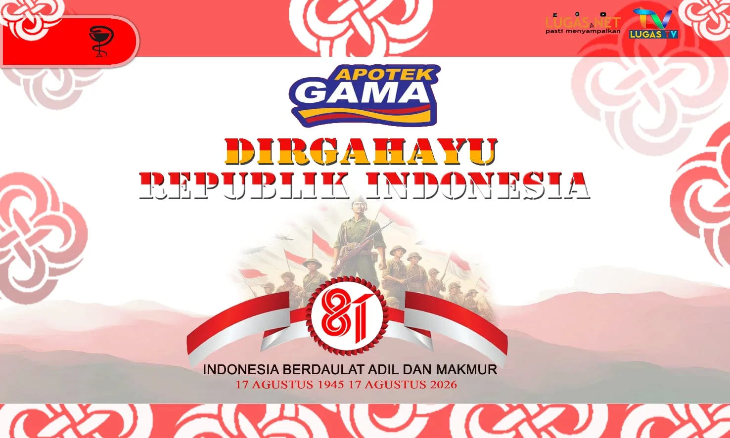 HUT RI 81 APOTEK GAMA